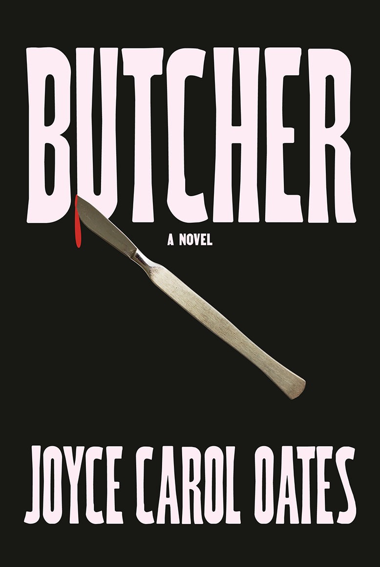 The cover of "Butcher" by Joyce Carol Oates