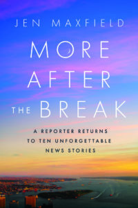 The cover of Jen Maxfield's new book, "More After the Break"