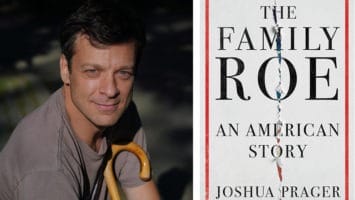 Split image featuring headshot of author Joshua Prager and the cover of his book, "The Family Roe: An American Story"