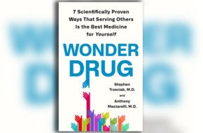 Book cover of "Wonder Drug: 7 Scientifically Proven Ways That Serving Others Is the Best Medicine for Yourself"