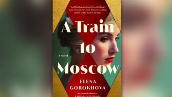 The cover of Elena Gorokhova's debut novel, "A Train to Moscow."