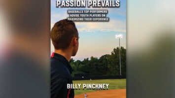 Cover of Billy Pinckney's book, "Passion Prevails: Baseball's Top Performers Advise Youth Players on Maximizing Their Experience"