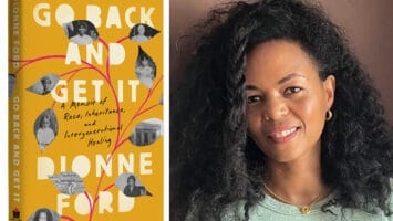 An image of Dionne Ford and her book "Go Back and Get It"