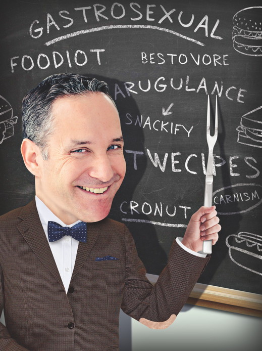 James Beard Award winner Josh Friedland used his academic research skills to compile the astonishing list of new food terms in Eatymology.