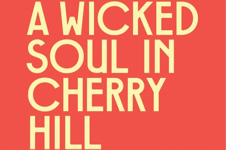 Wicked Soul in Cherry Hill playbill