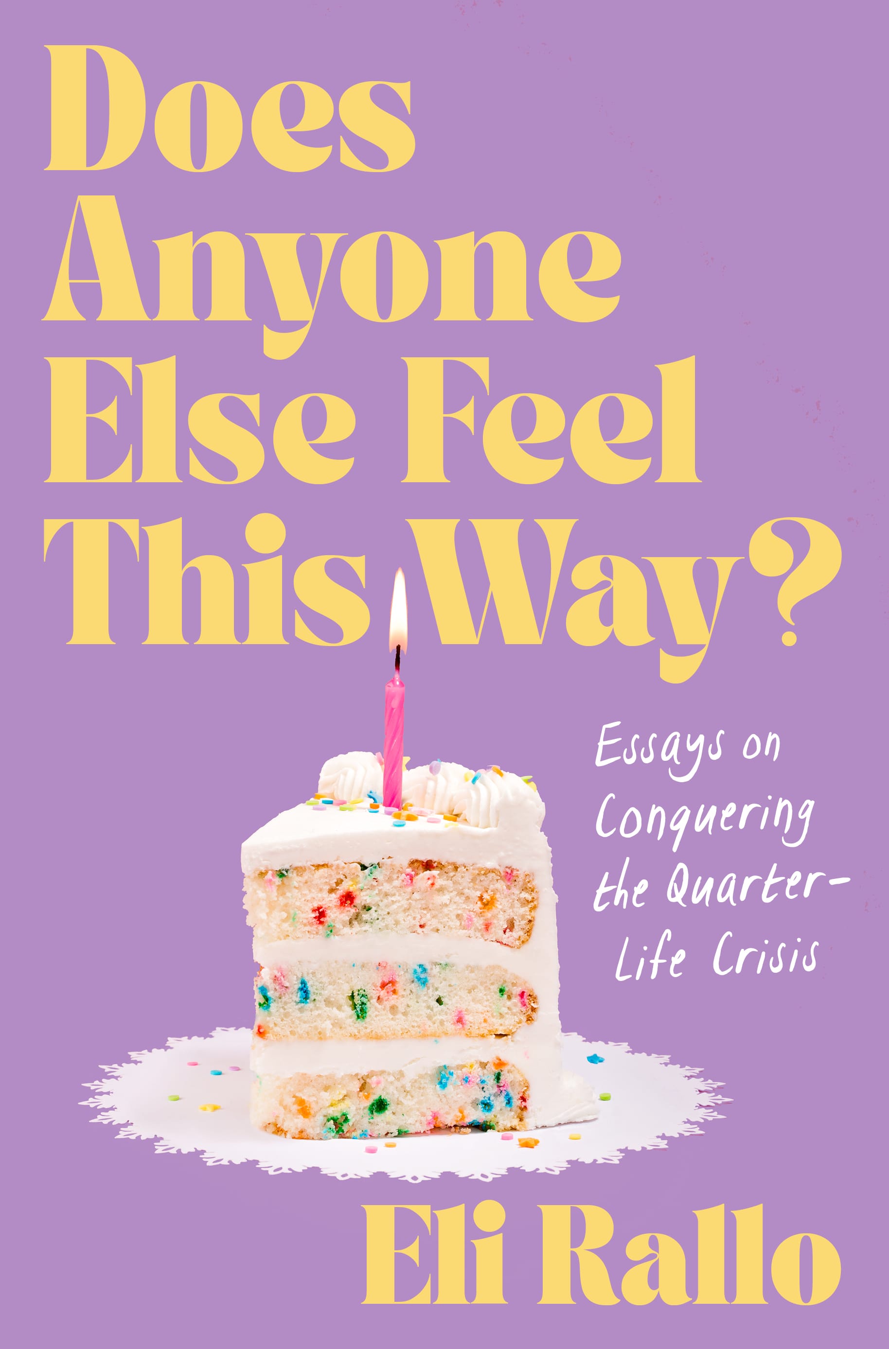 Cover of Eli Rallo's "Does Anyone Else Feel This Way?"