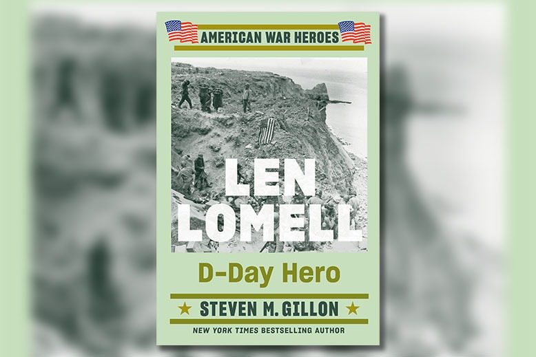 Cover of "Len Lomell: D-Day Hero" by Steven Gillon