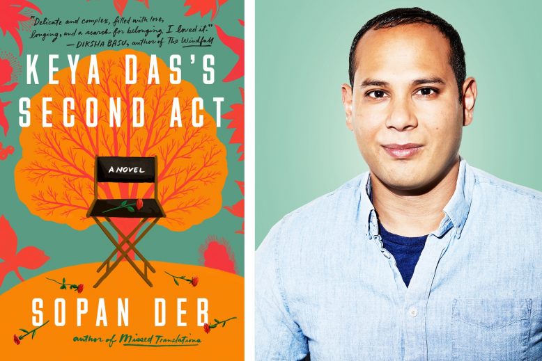 Split image featuring a book cover of Sopan Deb's "Keya Das's Second Act" alongside a headshot of Sopan Deb.